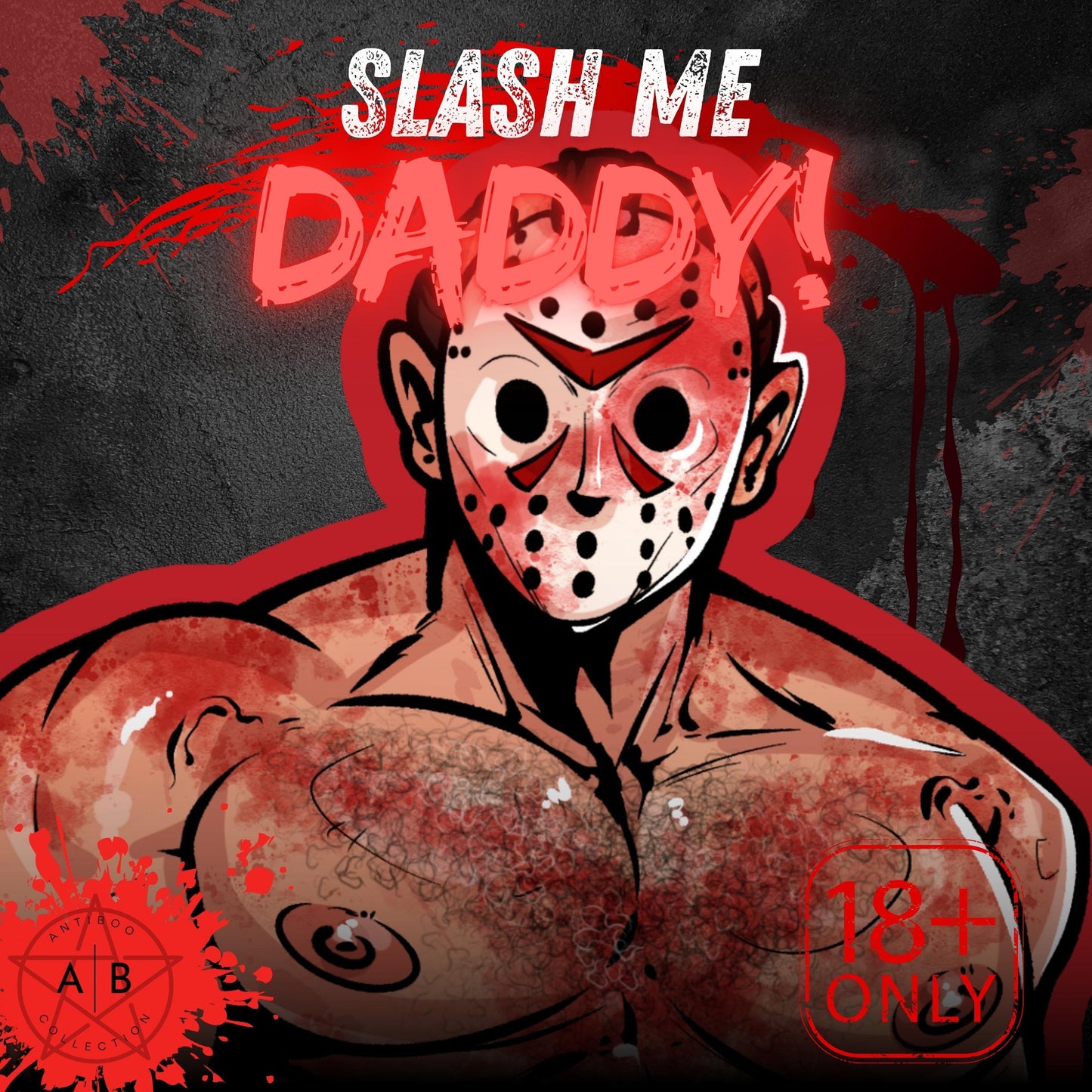 Slash Me Daddy-The Slasher