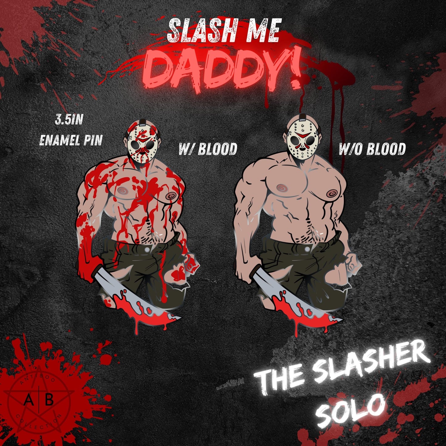 Slash Me Daddy-The Slasher